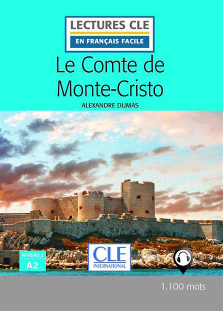 Picture of Le Comte de Monte-Cristo - Lectures Clé en français facile - Niveau 2 A2 (1100 mots)