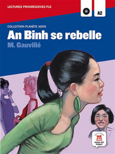 Εικόνα της An Binh se rebelle (DELF A2 avec CD)