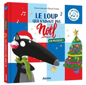 Picture of Le loup qui n'aimait pas Noël : en musique !