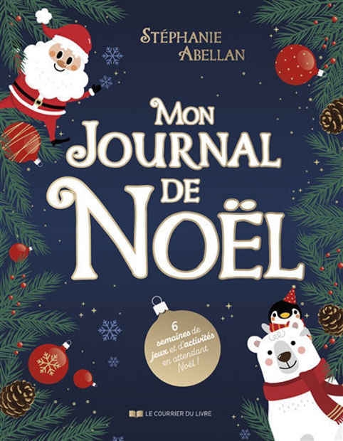 Picture of Mon journal de Noël : 6 semaines de jeux et d'activités en attendant Noël !